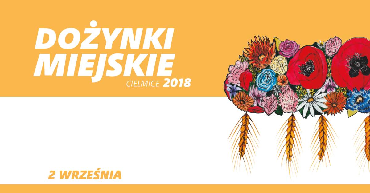 Dożynki Miejskie w Cielmicach 2.09